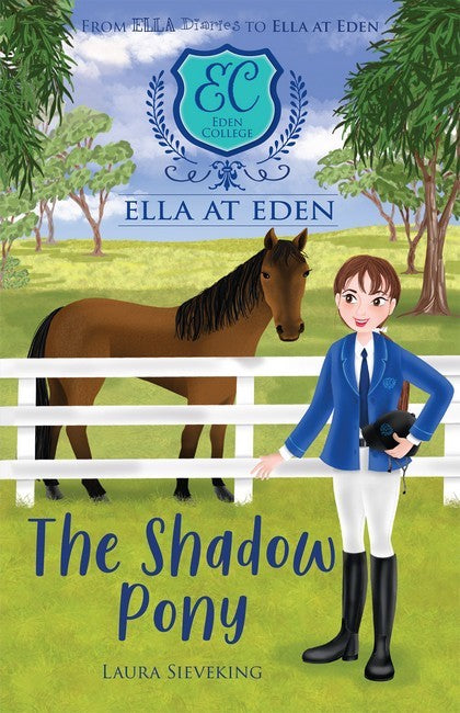 Ella at Eden #08: The Shadow Pony