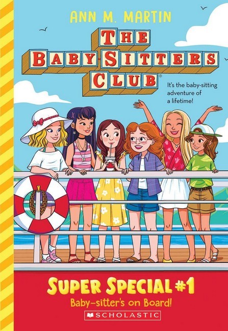 Baby-sitter's on Board! (The Baby-Sitters Club Super Special #1)