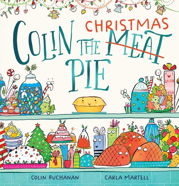 Colin the Christmas (Meat) Pie