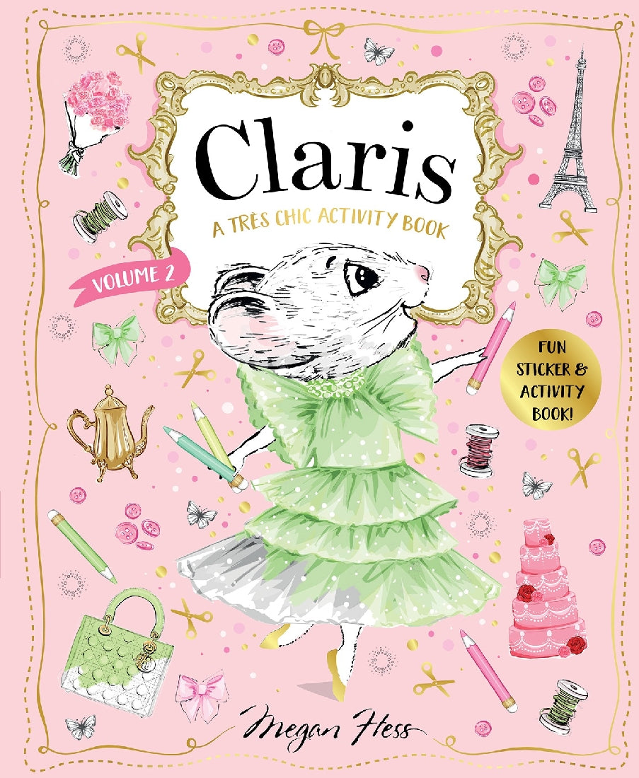 Claris: A Tres Chic Activity Book Volume #2 (Claris: The chicest Mouse in Paris)