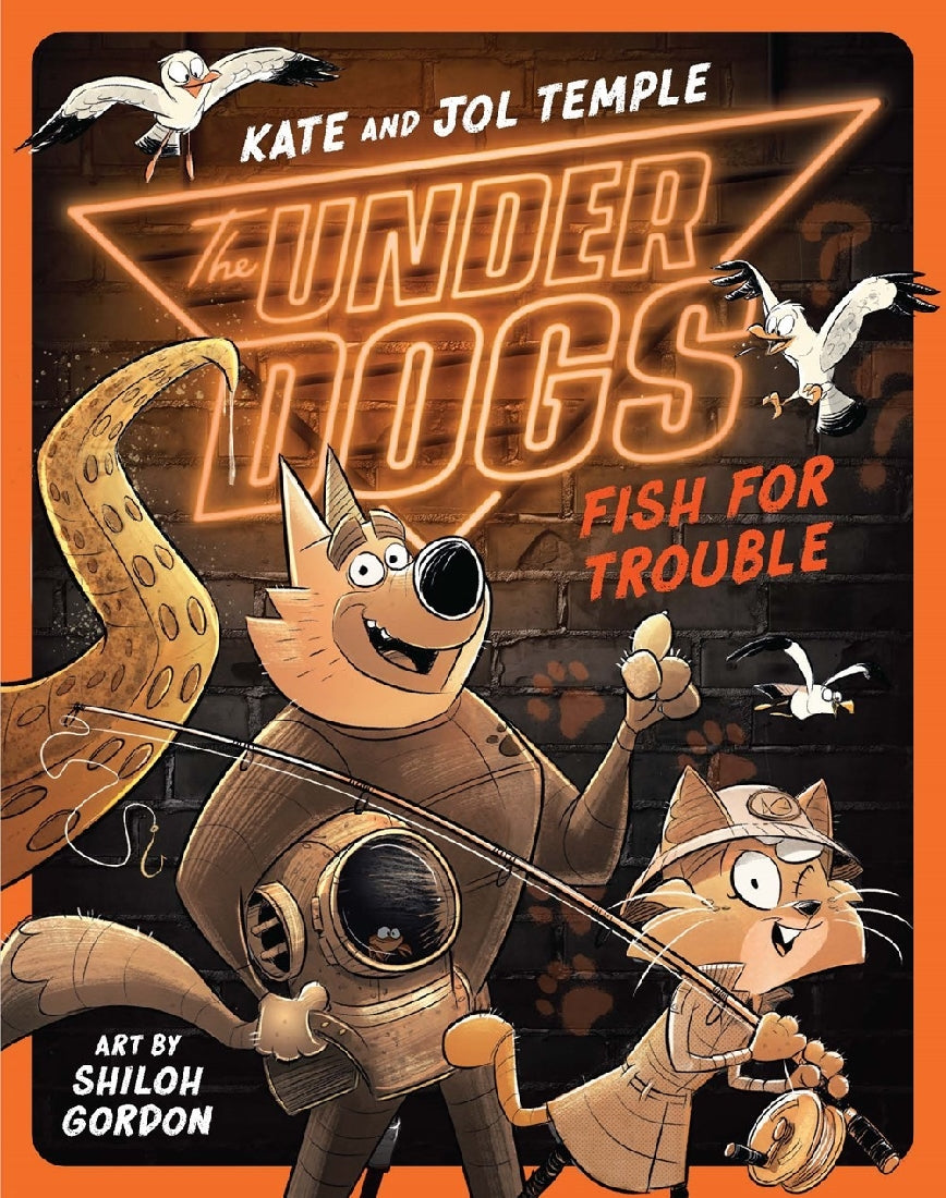 The Underdogs #5: Underdogs Fish for Trouble