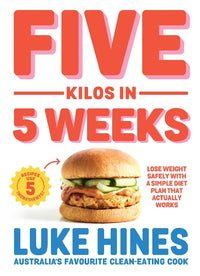 Load image into Gallery viewer, Five Kilos in 5 Weeks: Lose weight safely with a simple diet plan that actually works!
