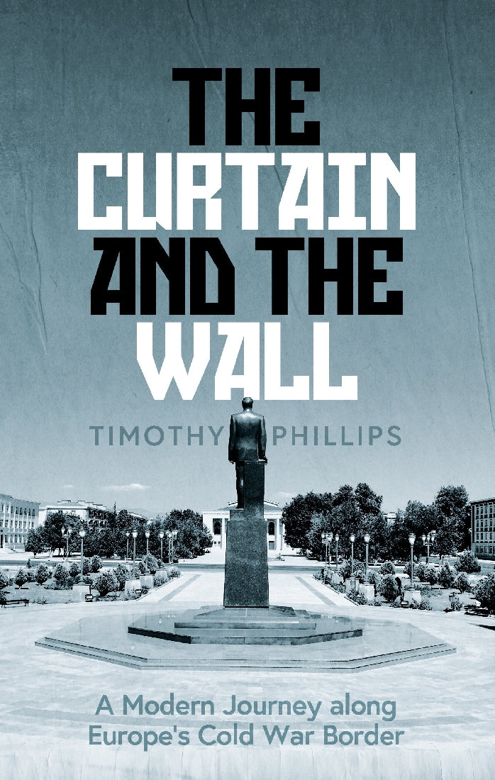 The Curtain and the Wall