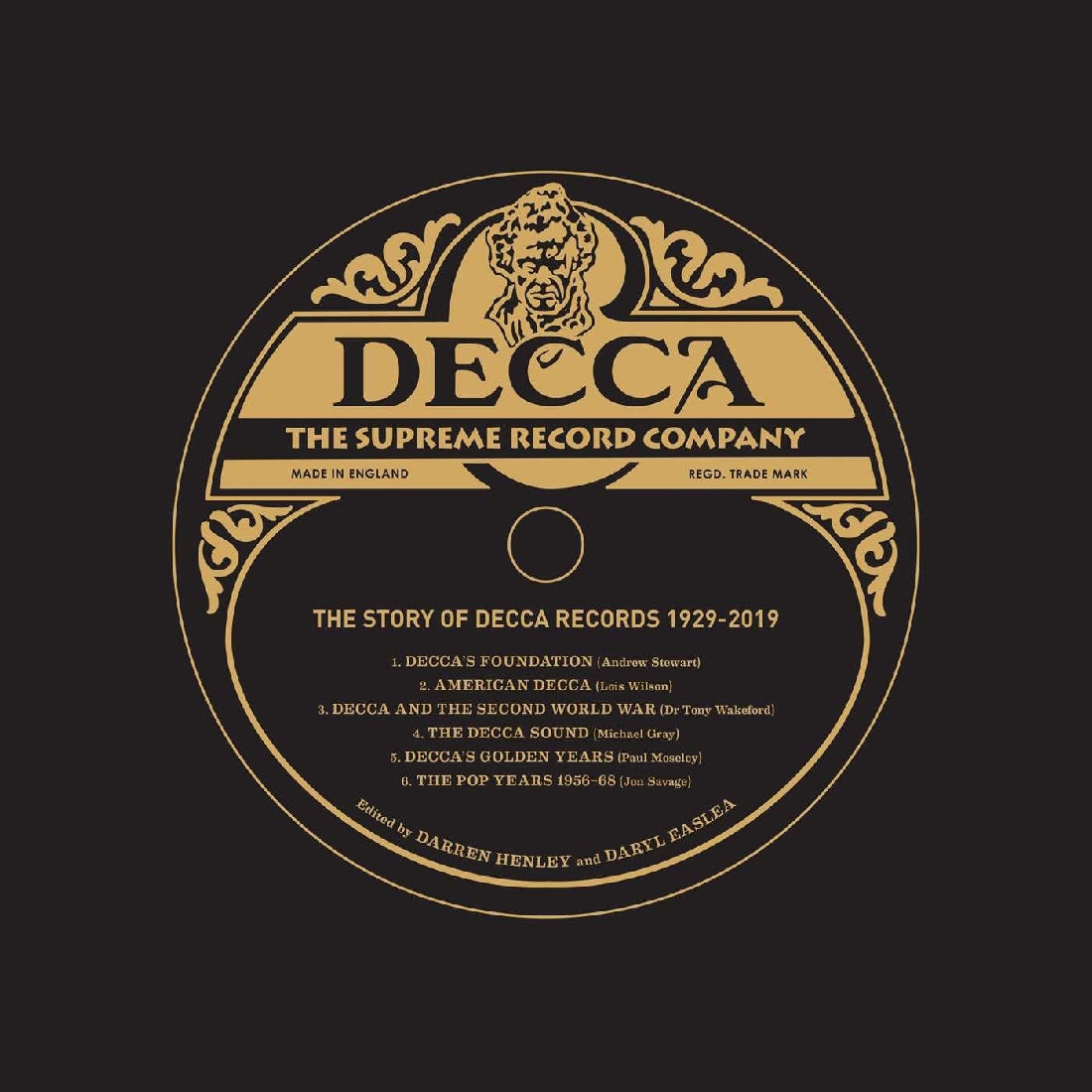 Decca: The Supreme Record Company: The Story of Decca Records 1929-2019