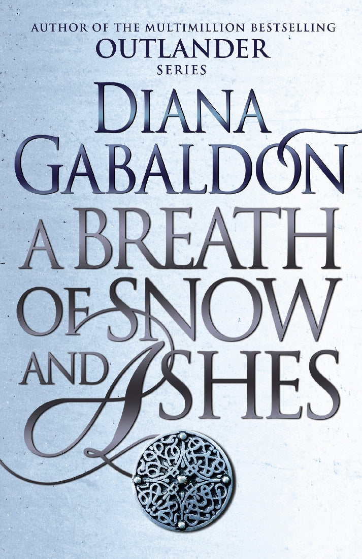 Outlander #6: A Breath Of Snow And Ashes