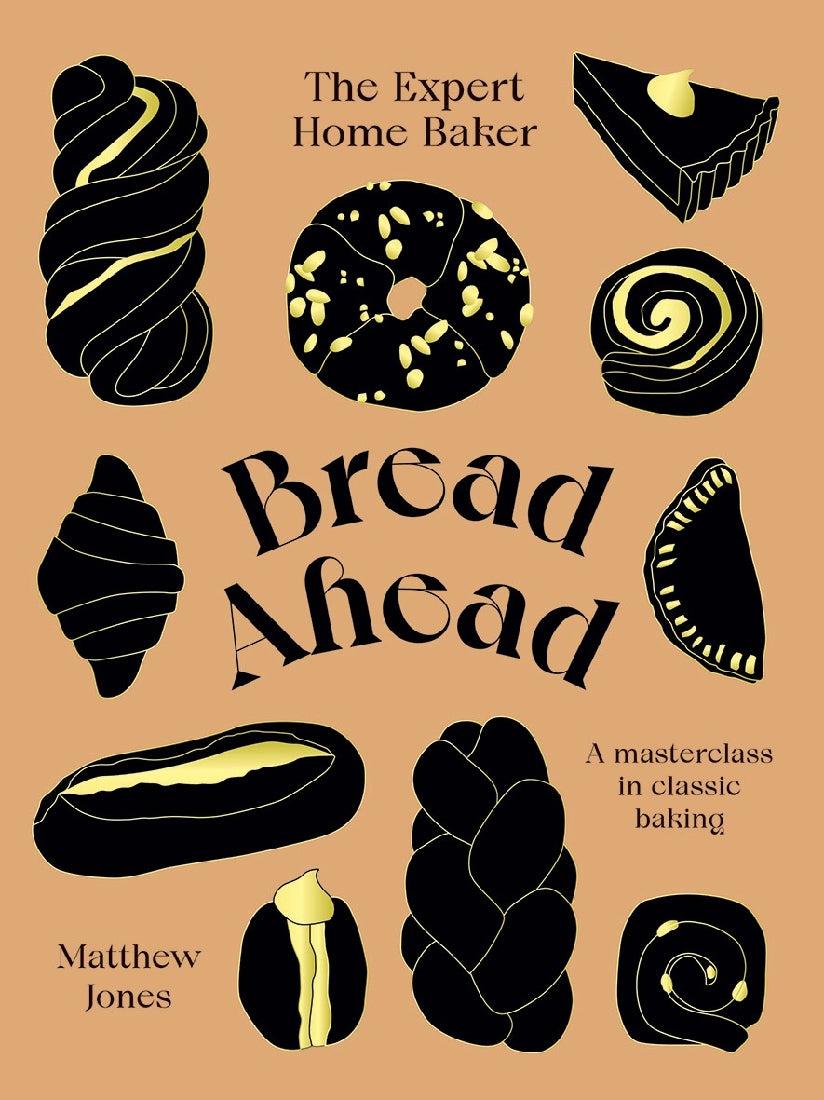 Bread Ahead: The Expert Home Baker