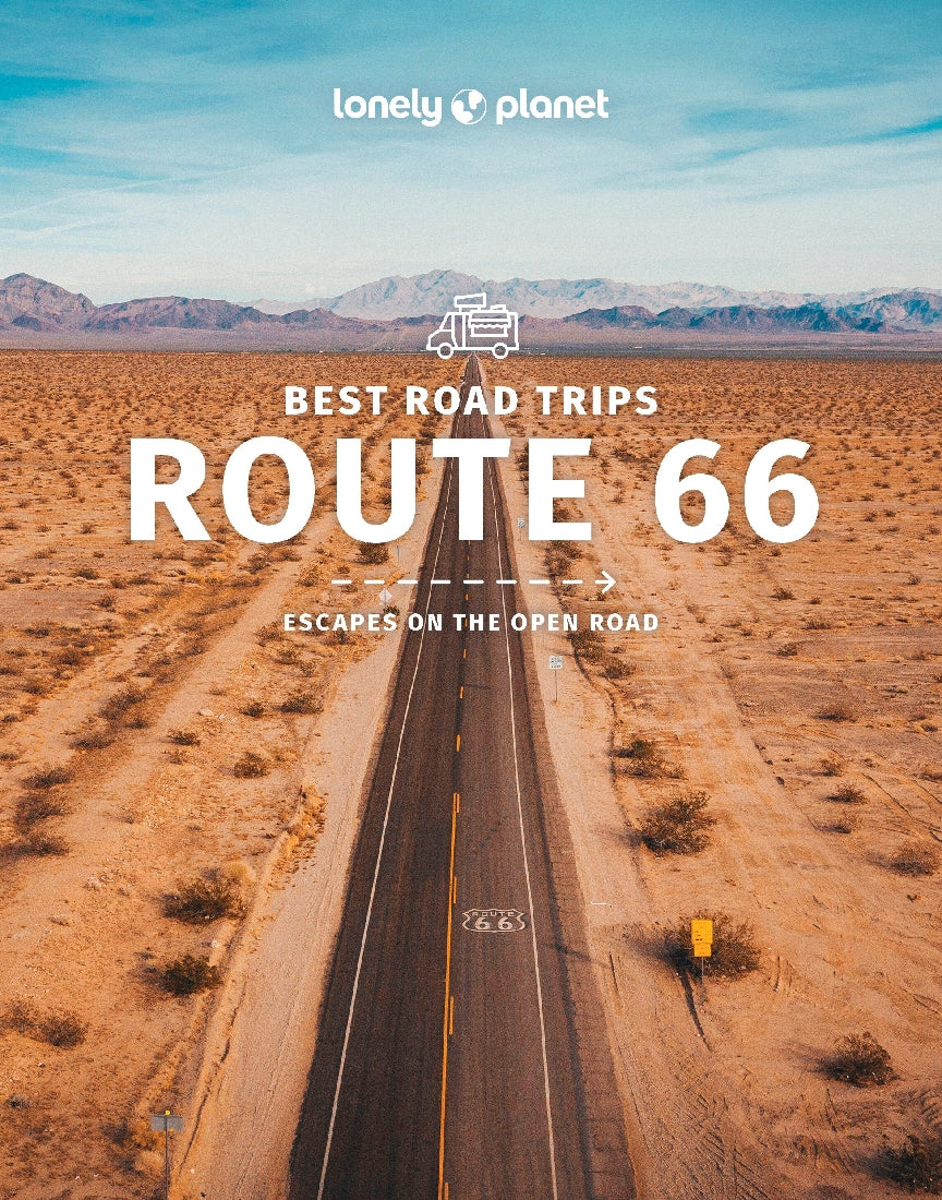 Lonely Planet Best Road Trips Route 66 (3rd edition)