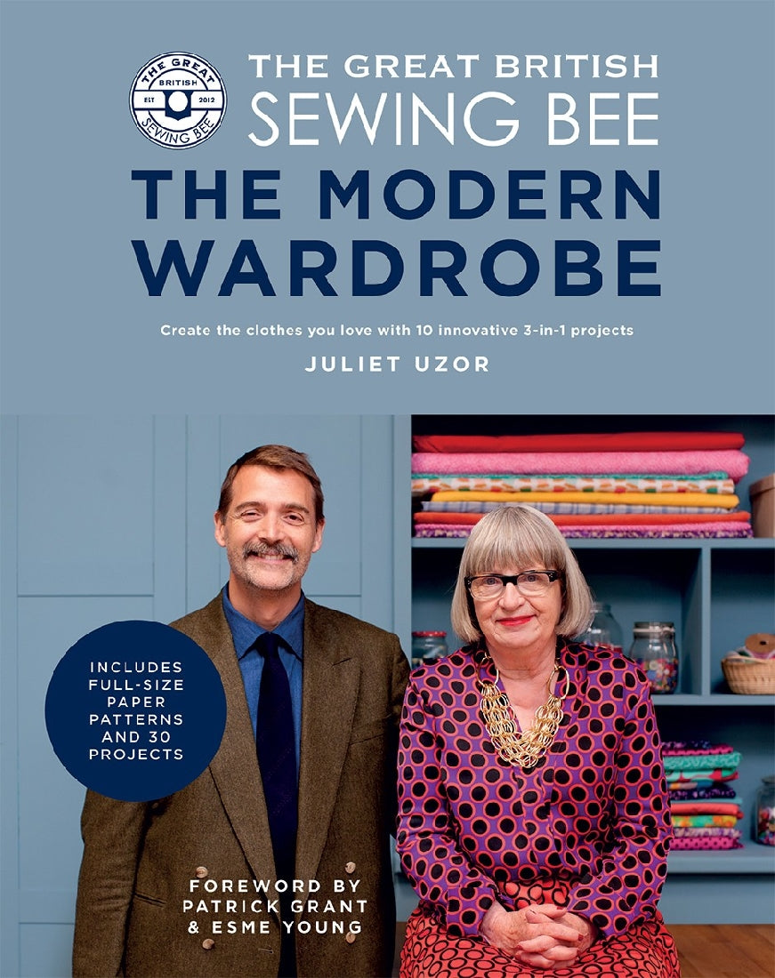 The Great British Sewing Bee: The Modern Wardrobe