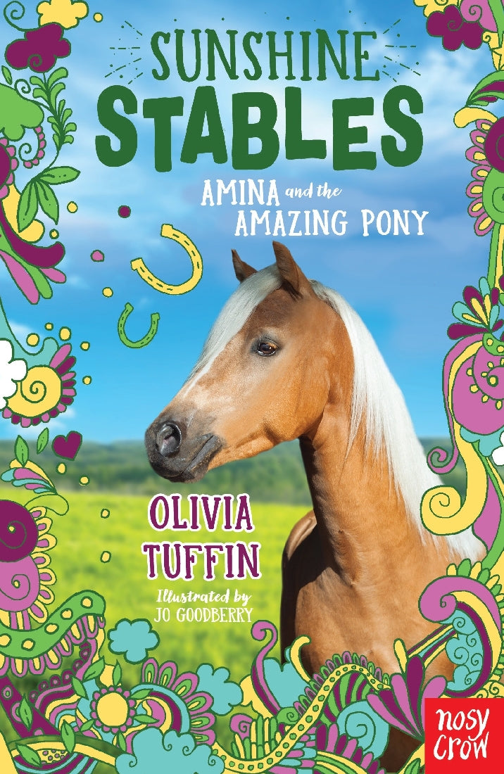 Sunshine Stables: Amina and the Amazing Pony