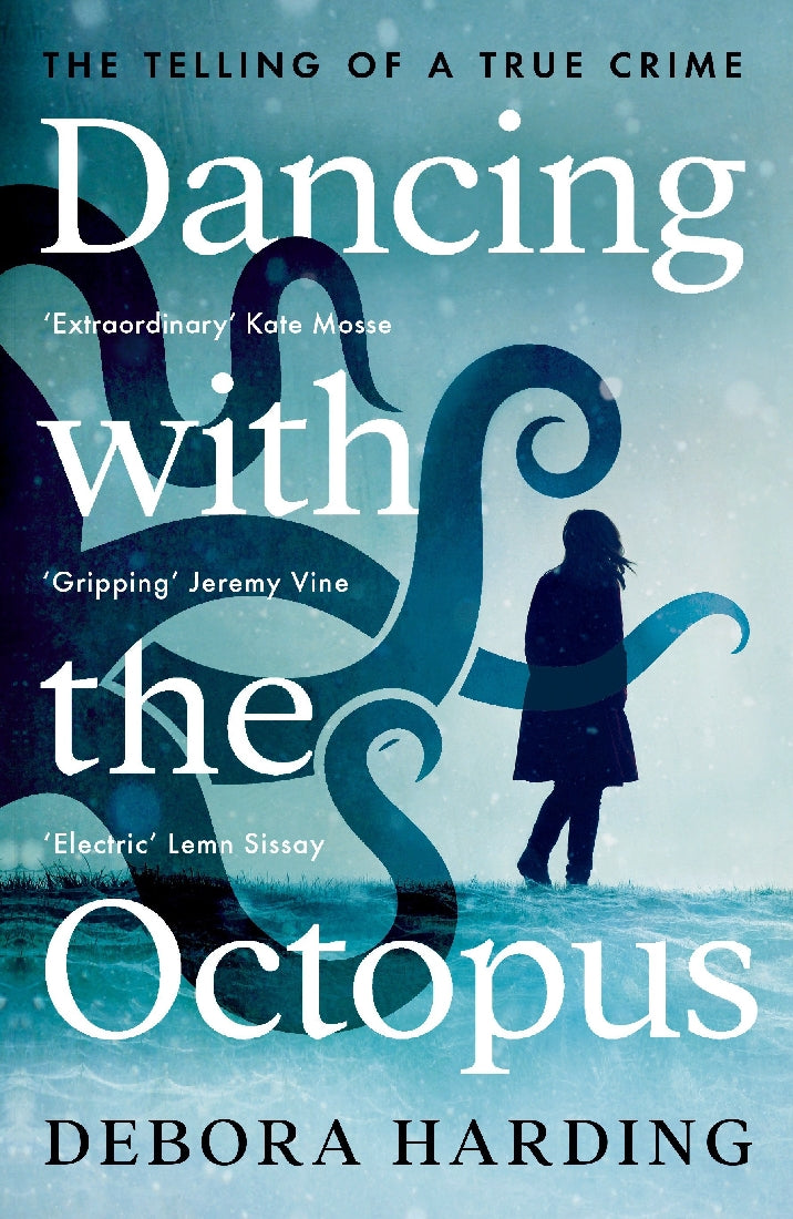 Dancing with the Octopus