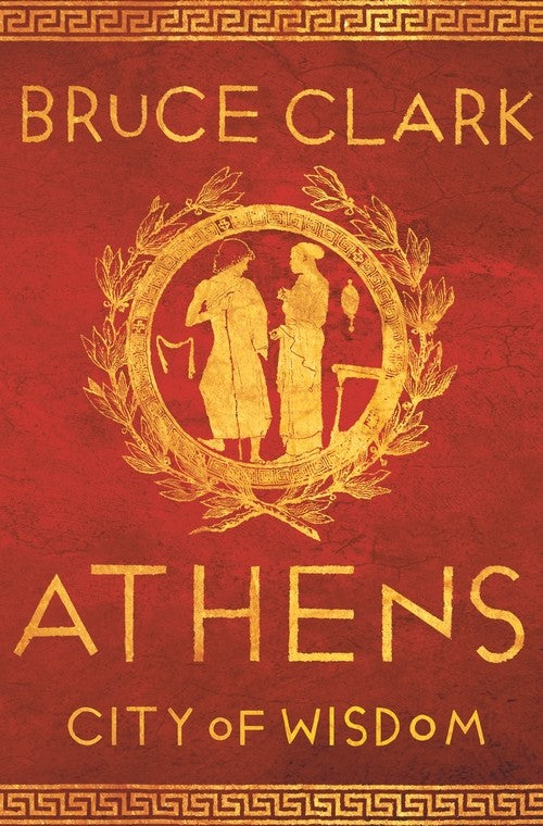 Athens: City of Wisdom