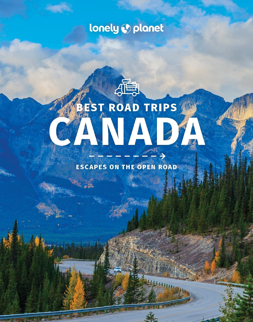 Lonely Planet Best Road Trips Canada(2nd edition)