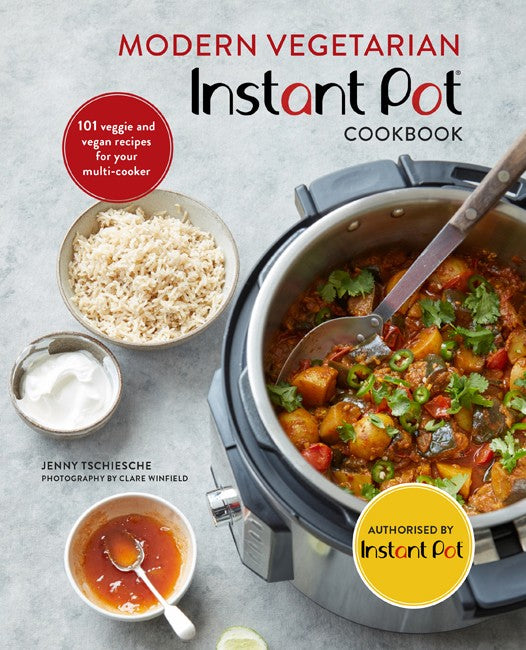 Modern Vegetarian Instant PotÂ® Cookbook