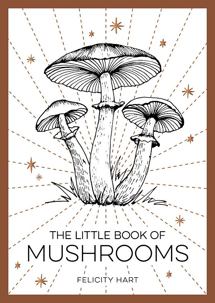 The Little Book of Mushrooms