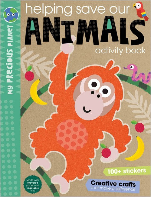 My Precious Planet: Helping Save Our Animals Activity Book