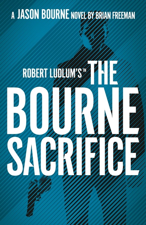 Robert Ludlum's The Bourne Sacrifice