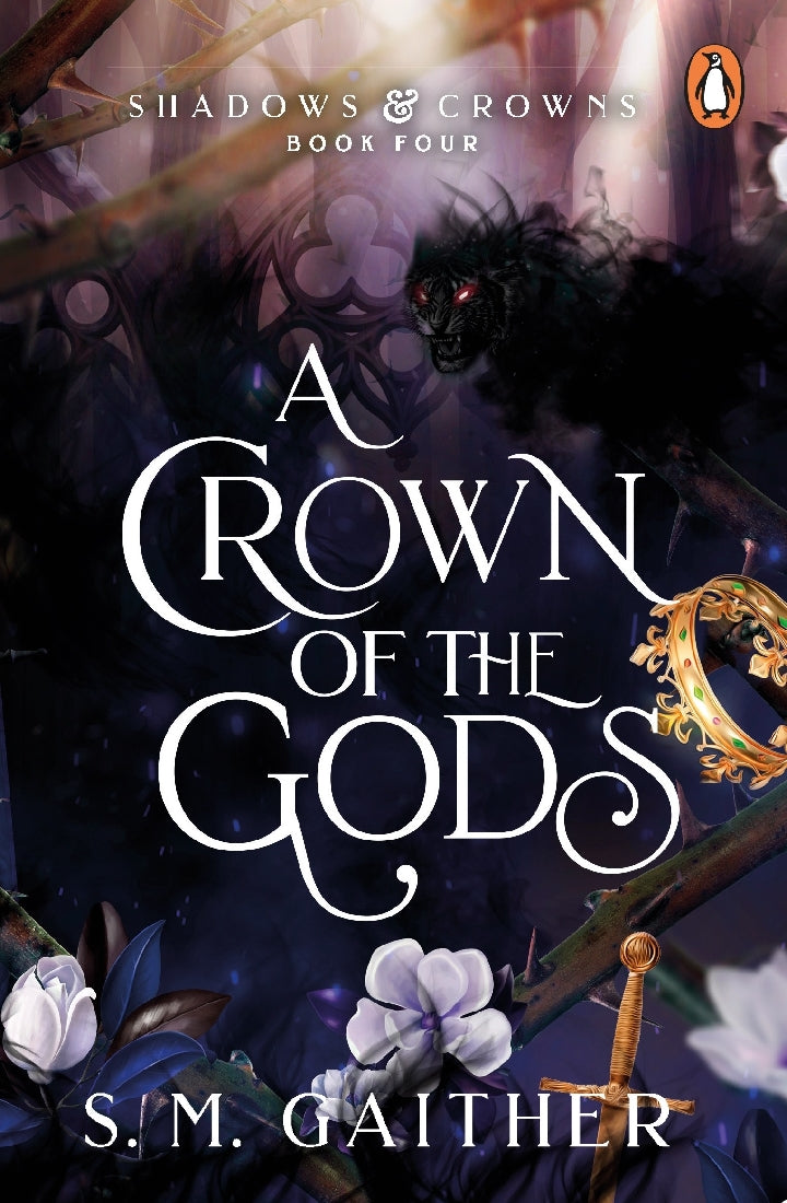 Shadow and Crown #4: A Crown of the Gods