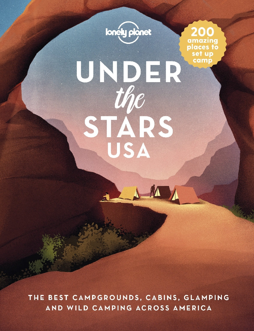 Lonely Planet: Under the Stars USA