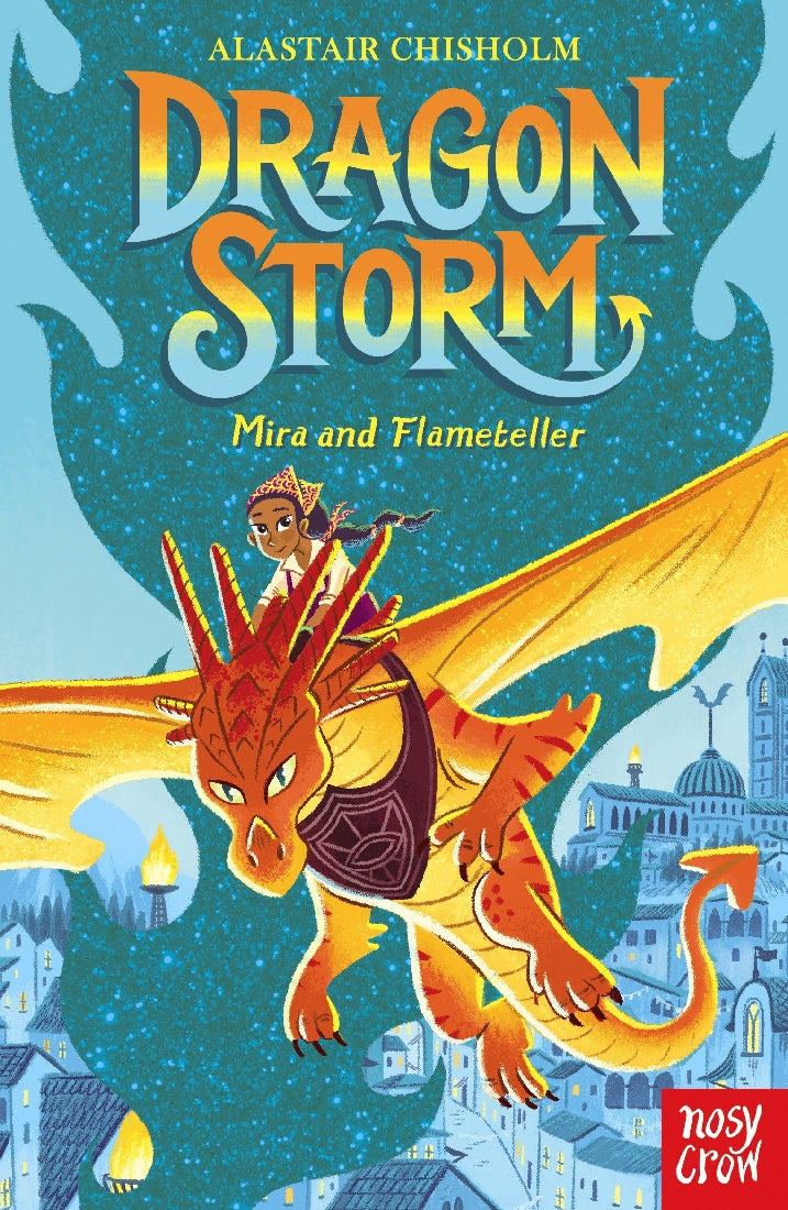 Dragon Storm #4: Mira and Flameteller