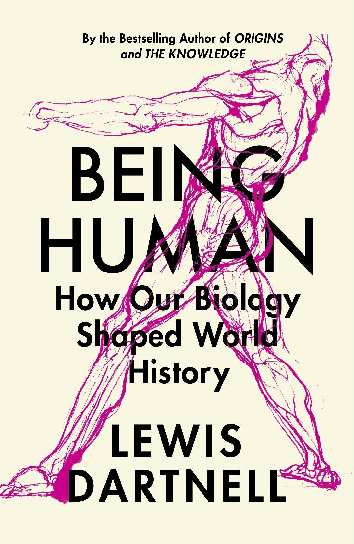 Being Human: How Biology Shaped World History