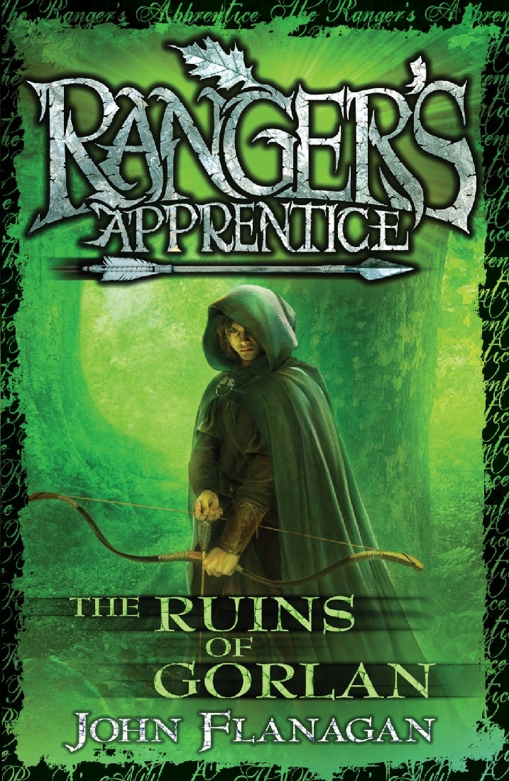 Ranger's Apprentice #01: The Ruins Of Gorlan
