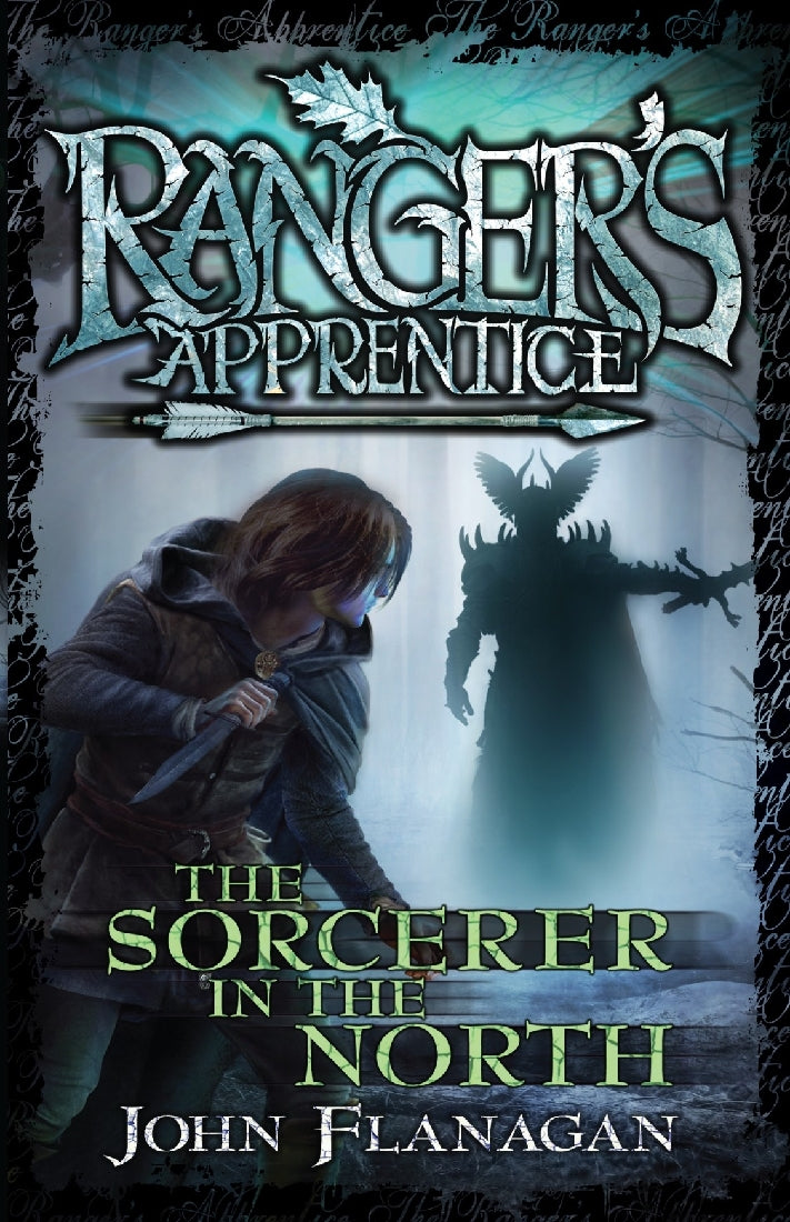 Ranger's Apprentice #05: Sorcerer In The North