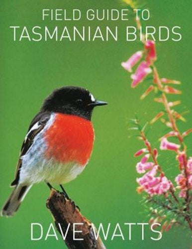 Field Guide to Tasmanian Birds