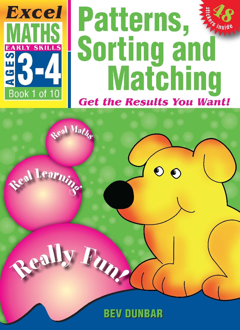 Excel Early Skills Maths Book 1: Patterns, Sorting and Matching Ages 3-4