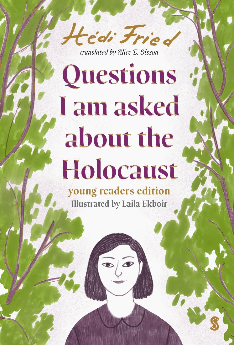 Questions I Am Asked about the Holocaust (Young Reader's Edition)