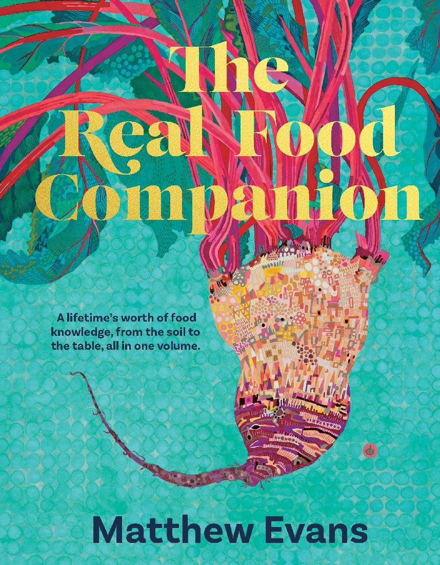 The Real Food Companion (Fully revised and updated)