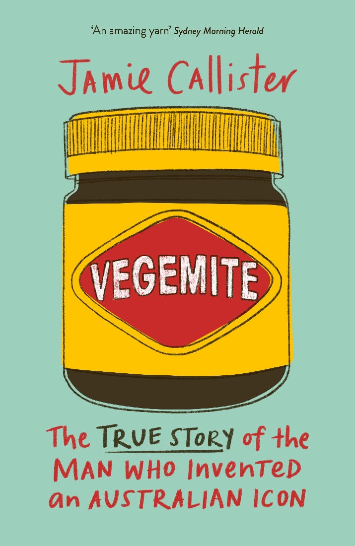 Vegemite: The True Story of the Man who invented an Australian icon.