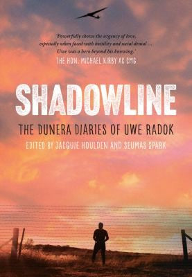 Shadowline: The Dunera Diaries of Uwe Radok