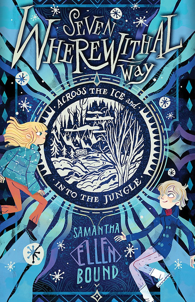 Seven Wherewithal Way #2: Across the Ice and Into the Jungle