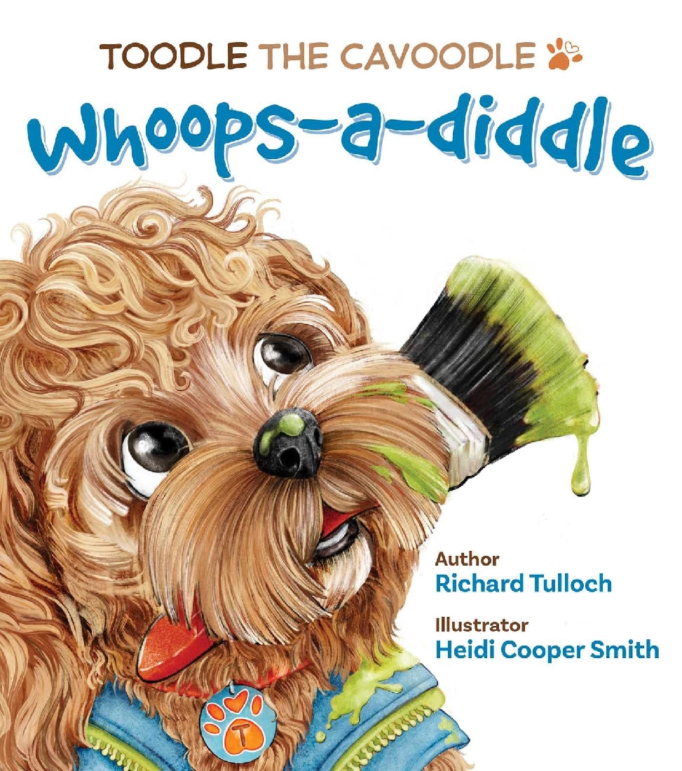 Toodle the Cavoodle: Whoops-a-diddle