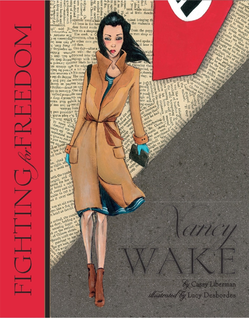 Fighting for Freedom: Nancy Wake