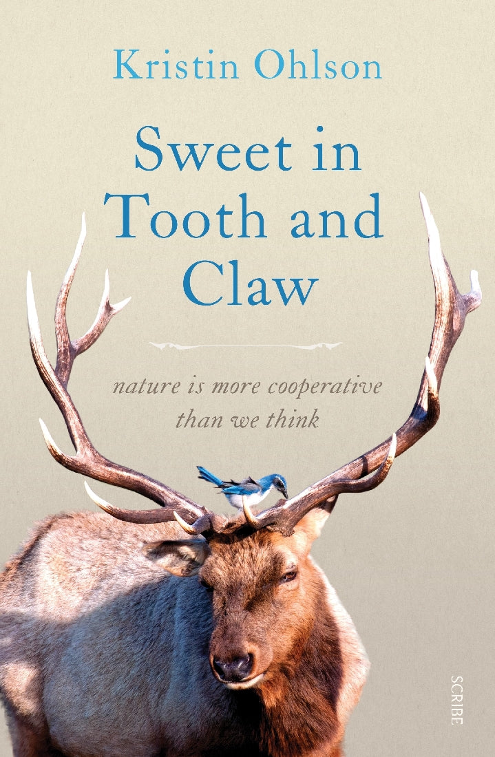 Sweet in Tooth and Claw