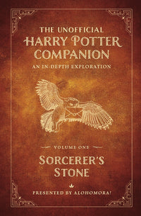 Load image into Gallery viewer, The Unofficial Harry Potter Companion Volume 1: Sorcerer&#39;s Stone
