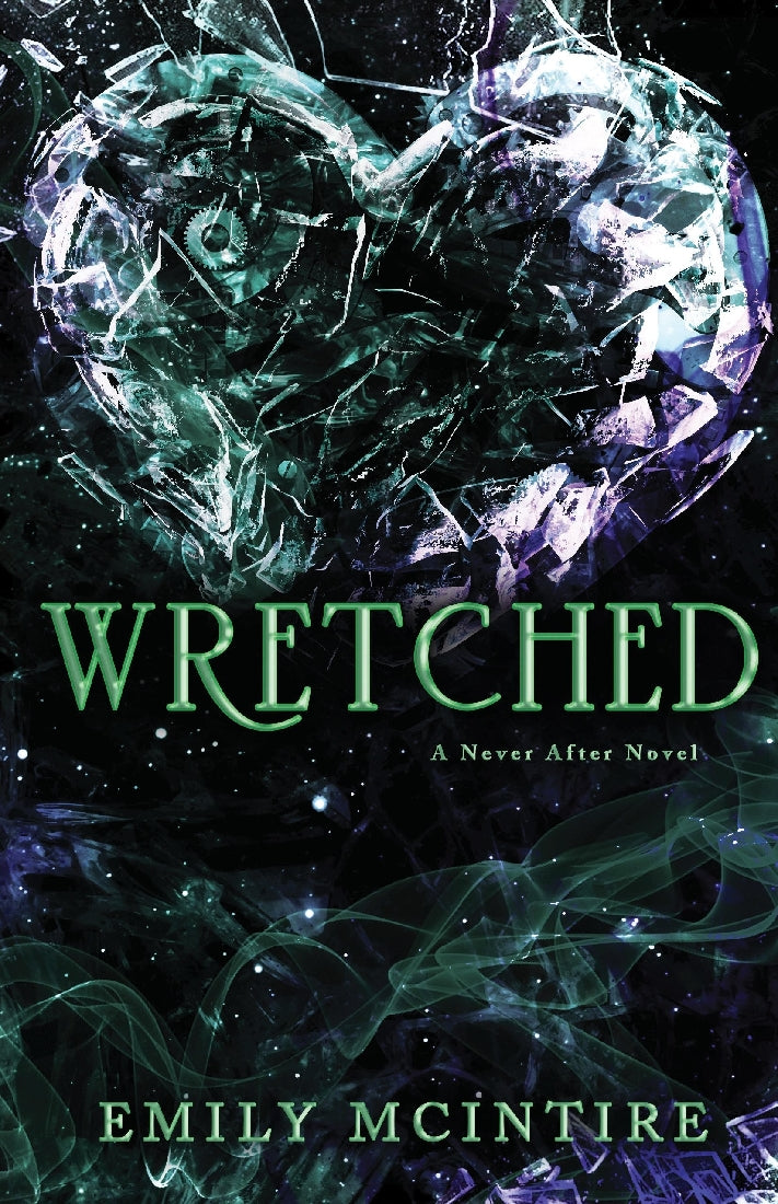 Never After #3: Wretched